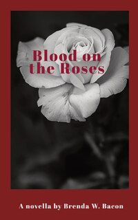 Front cover_Blood on the Roses