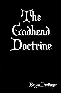 Front cover_The Godhead Doctrine