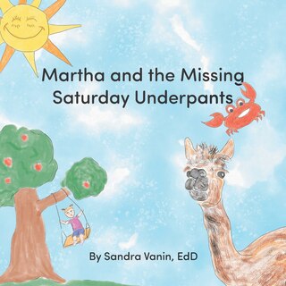 Front cover_Martha and the Missing Saturday Underpants