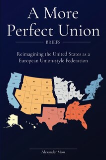 Couverture_A More Perfect Union (Briefs)