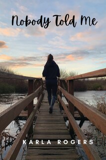 Front cover_Nobody Told Me