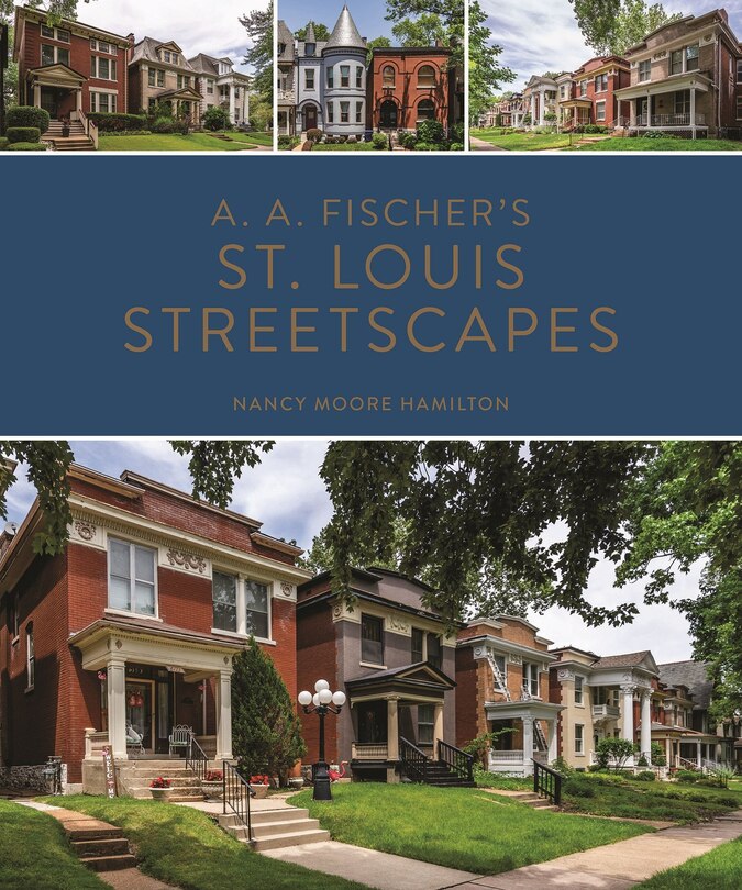 Front cover_A. A. Fischer's St. Louis Streetscapes