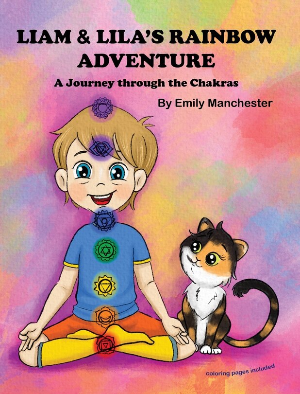 Front cover_Liam and Lila's Rainbow Adventure - A Journey Through the Chakras