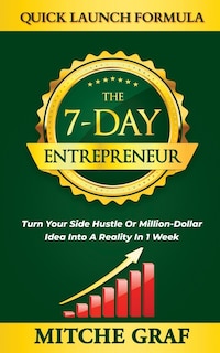 Front cover_The 7-Day Entrepreneur Quick Launch Formula