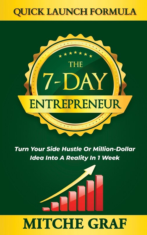 Front cover_The 7-Day Entrepreneur Quick Launch Formula