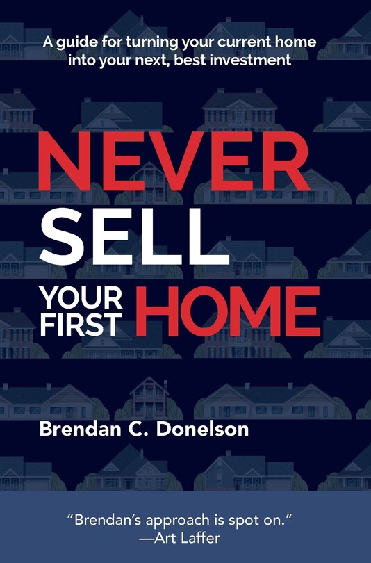 Front cover_Never Sell Your First Home