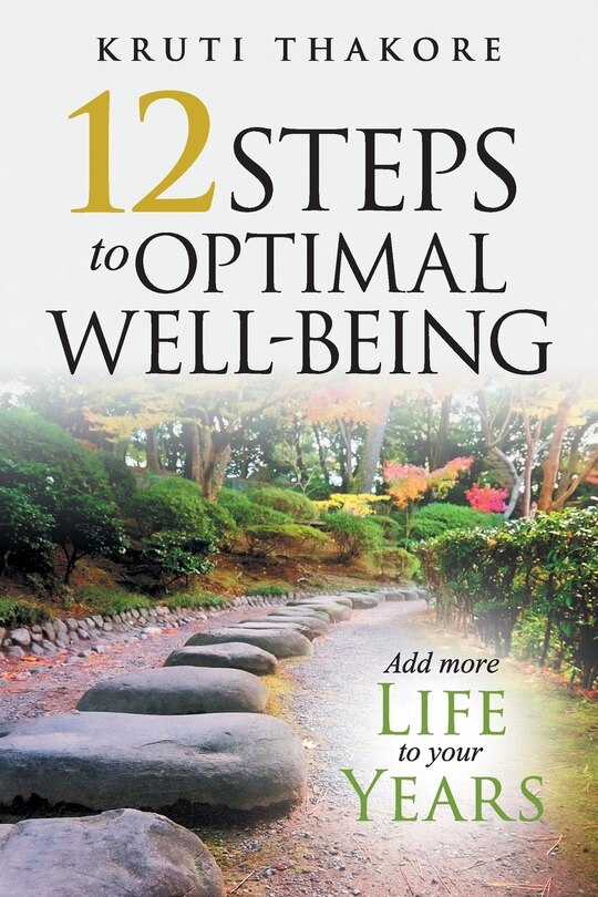 12 Steps To Optimal Well-Being