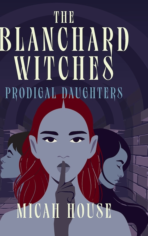 Front cover_The Blanchard Witches