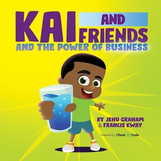 Couverture_Kai and Friends And the Power of Business