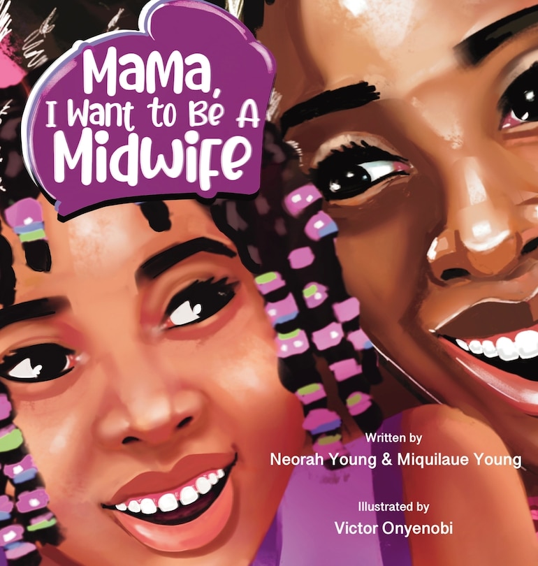 Couverture_Mama, I Want To Be A Midwife