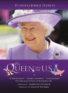 Couverture_The Queen and the U.S.A. (New Edition; Revised and Expanded )