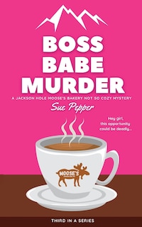 Front cover_Boss Babe Murder