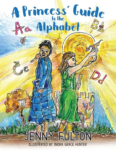 Front cover_A Princess' Guide to the Alphabet