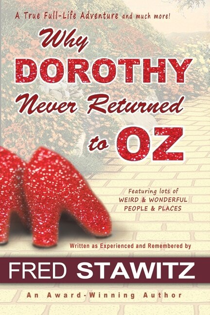 Front cover_Why Dorothy Never Returned to Oz