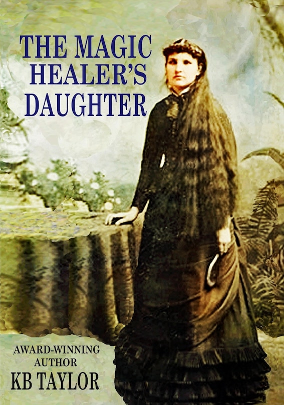 Front cover_The Magic Healer's Daughter