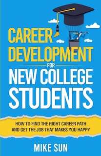 Front cover_Career Development For New College Students