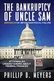Front cover_The Bankruptcy of Uncle Sam