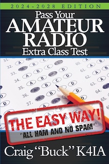 Front cover_Pass Your Amateur Radio Extra Class Test