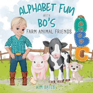 Front cover_Alphabet Fun with Bo's Farm Animal Friends