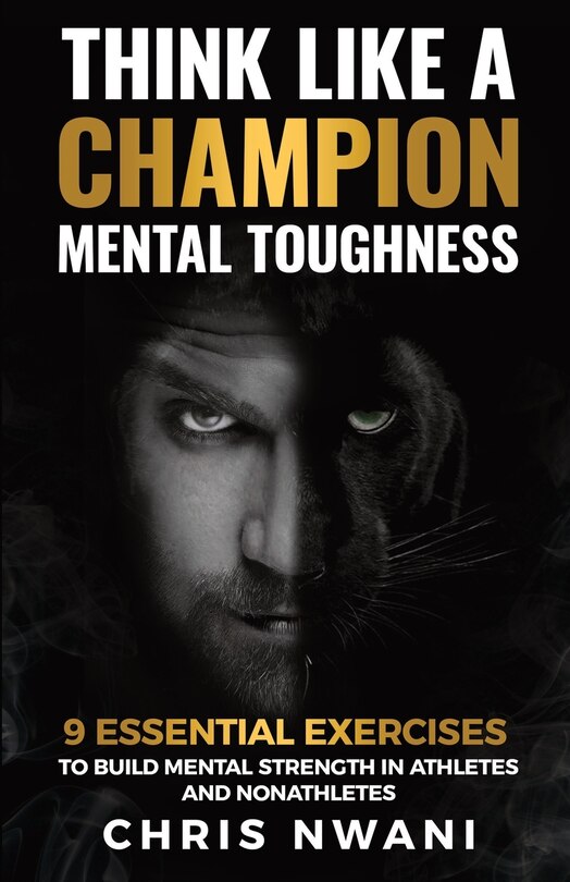Front cover_Think Like A Champion Mental Toughness