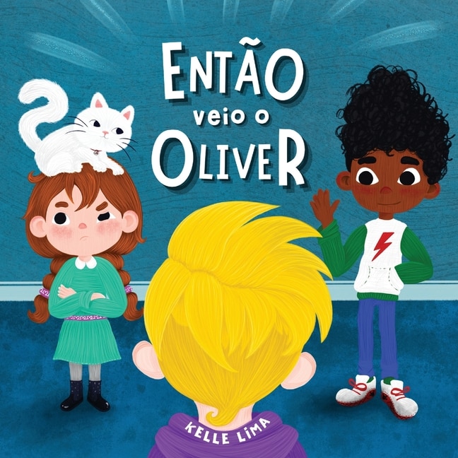 Front cover_Então Veio o Oliver