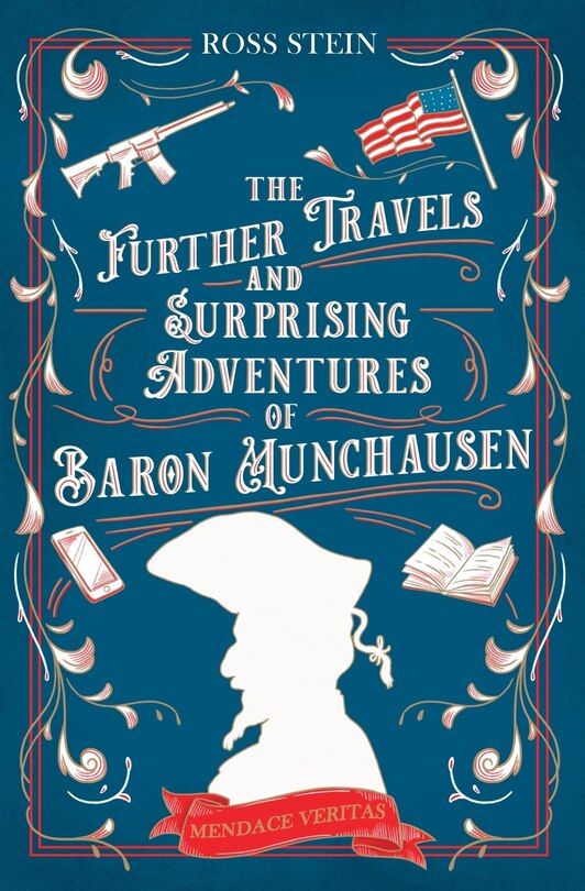 Front cover_The Further Travels and Surprising Adventures of Baron Munchausen