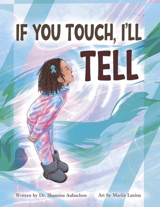 Front cover_If You Touch, I'll Tell