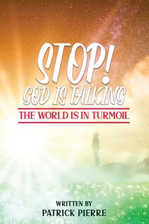 Couverture_Stop! God is Talking, The World is in Turmoil