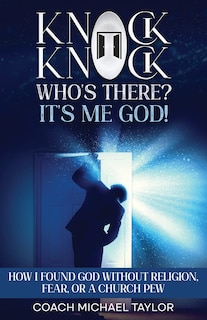 Couverture_Knock Knock! Who's There? It's Me God!