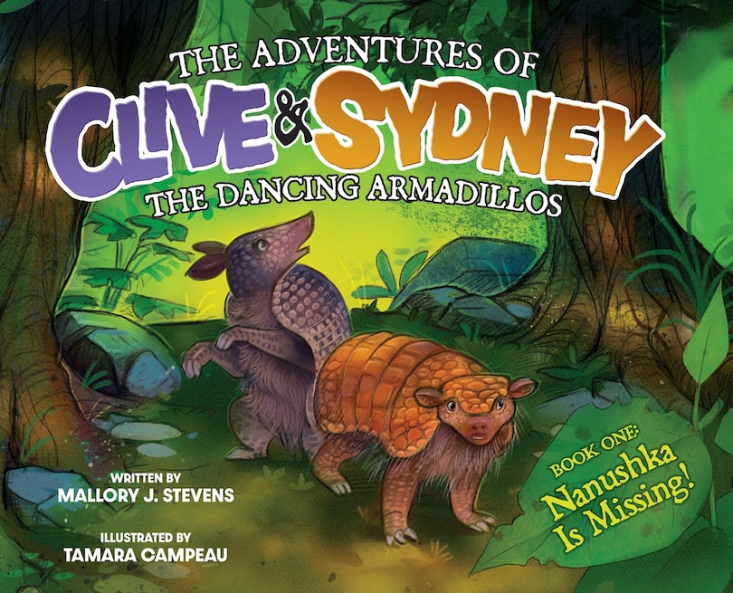 Front cover_The Adventures of Clive & Sydney, the Dancing Armadillos