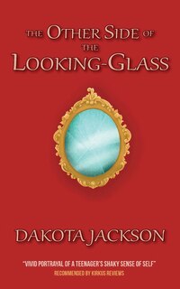 Front cover_The Other Side of The Looking-Glass