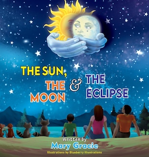 Front cover_The Sun, The Moon & The Eclipse