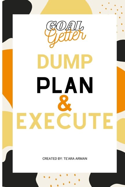 Couverture_Goal Getter Dump Plan & Execute