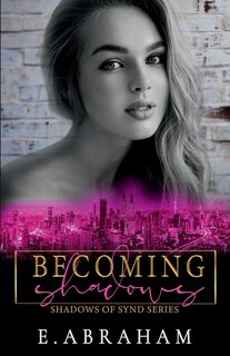 Couverture_Becoming Shadows