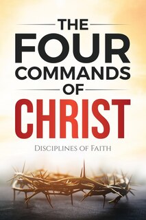 Couverture_The Four Commands of Christ
