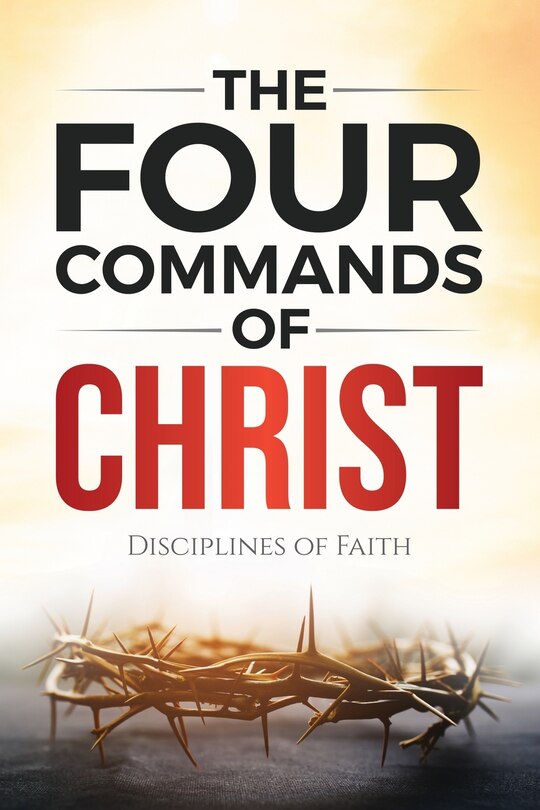 Couverture_The Four Commands of Christ