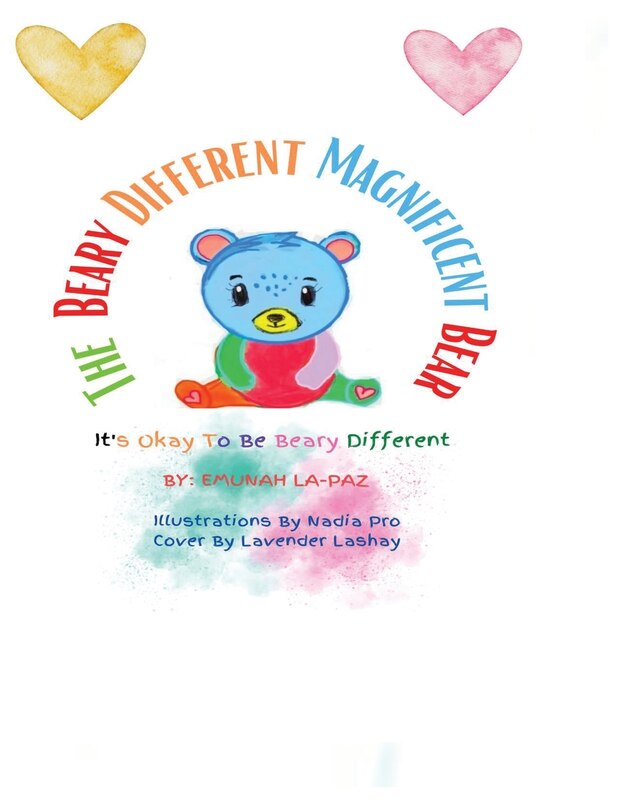 The Beary Different Magnificent Bear: It's Okay To Be Beary Different