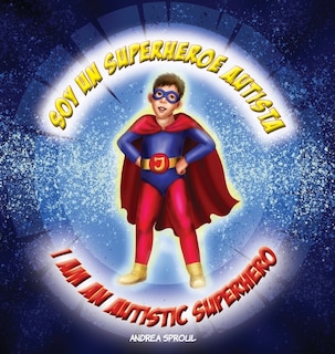 Front cover_Soy un Superheroe Autista / I am an Autistic Superhero