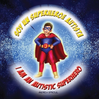 Couverture_Soy un Superheroe Autista / I am an Autistic Superhero
