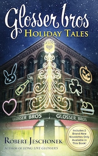 Front cover_Glosser Bros. Holiday Tales
