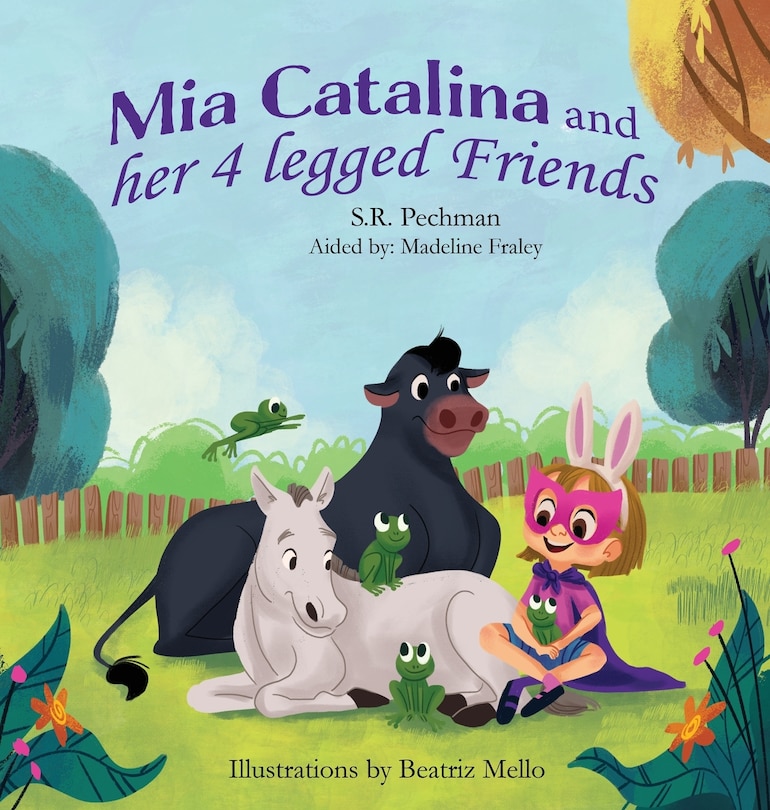 Couverture_Mia Catalina and Her Four Legged Friends