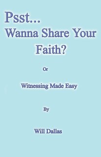 Couverture_Psst...Wanna Share Your Faith?