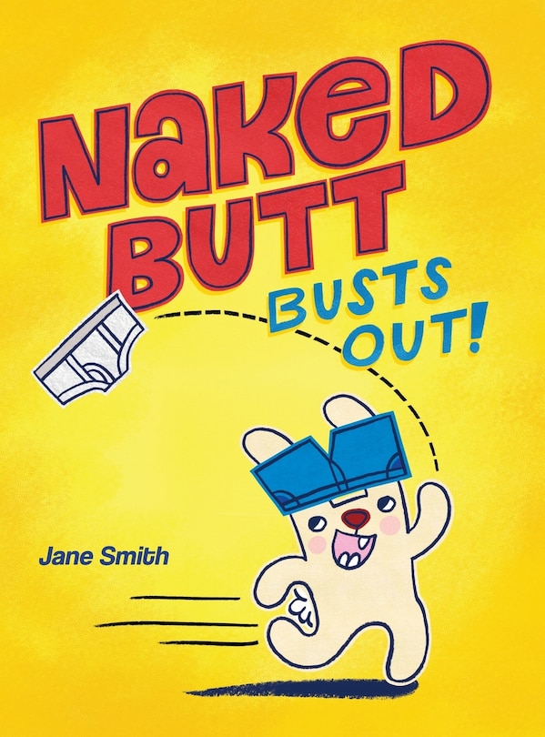 Front cover_Naked Butt Busts Out!