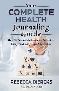 Your Complete Health Journaling Guide