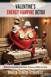 Couverture_Valentine's Energy Vampire Detox
