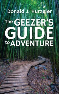 Couverture_The Geezer's Guide to Adventure