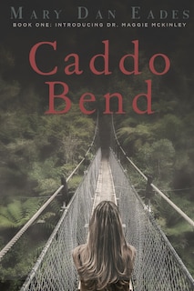 Front cover_Caddo Bend