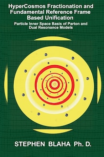 Front cover_HyperCosmos Fractionation and Fundamental Reference Frame Based Unification