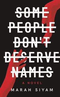 Front cover_Some People Don't Deserve Names