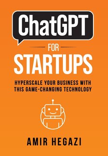 Front cover_ChatGPT FOR STARTUPS